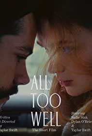 دانلود فیلم All Too Well: The Short Film سال 2021 - به خوبی: فیلم کوتاه