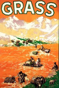 دانلود فیلم Grass: A Nation's Battle for Life سال 1925 - علف: نبرد یک ملت برای زندگی
