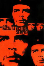 دانلود فیلم Hasta la Victoria Siempre سال 1967 - تا روز پیروزی، همیشه