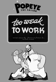 دانلود فیلم Too Weak to Work سال 1943 - ضعیفتر از آن که کار کند