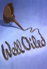 دانلود فیلم Well Oiled سال 1947 - روغنکاری شده