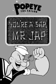 دانلود فیلم You're a Sap, Mr. Jap سال 1942 - شما یک احمق هستید، آقای ژاپنی