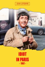 دانلود فیلم Idiot in Paris سال 1967 - احمق در پاریس
