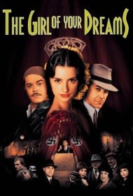 دانلود فیلم The Girl of Your Dreams سال 1998 - دختر رویاهای شما