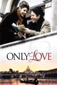 دانلود فیلم Only Love سال 1998 - فقط عشق