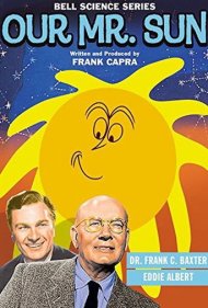 دانلود فیلم Our Mr. Sun سال 1956 - آقای خورشید ما