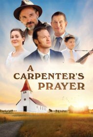 دانلود فیلم A Carpenter's Prayer سال 2024 - دعای یک نجار