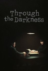 Through the Darkness