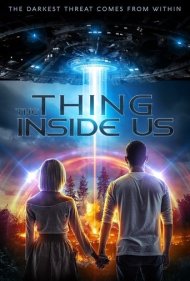 دانلود فیلم The Thing Inside Us سال 2021 - موجودی درون ما