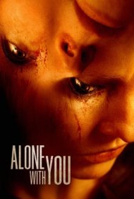 دانلود فیلم Alone with You سال 2021 - تنها با تو