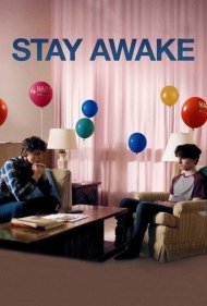 دانلود فیلم Stay Awake سال 2022 - بیدار بمان