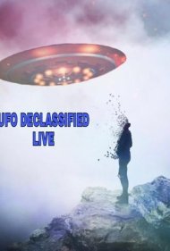 دانلود فیلم UFOs: Declassified LIVE سال 2021 - بشقابپرندهها: افشای زنده