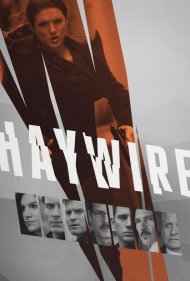 Haywire 2011
