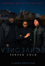 دانلود فیلم Vengeance Served Cold سال 2021 - انتقام سرد سرو شد