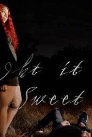 دانلود فیلم Thought It Was Sweet سال 2021 - فکر کردی راحته