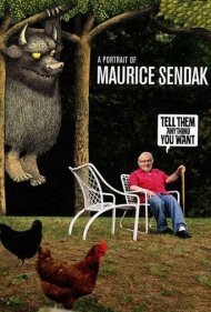 دانلود فیلم Tell Them Anything You Want: A Portrait of Maurice Sendak سال 2009 - هر چه میخواهی به آنها بگو: پرترهای از موریس سنداک