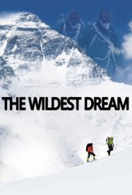 دانلود فیلم The Wildest Dream سال 2010 - وحشیترین رویا