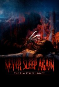 دانلود فیلم Never Sleep Again: The Elm Street Legacy سال 2010 - دیگر هرگز نخواب: میراث خیابان الم