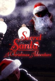 دانلود فیلم Secret Santa: A Christmas Adventure سال 2021 - بابانوئل مخفی: یک ماجراجویی کریسمسی