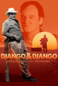 دانلود فیلم Django & Django: Sergio Corbucci Unchained سال 2021 - جانگو و جانگو: سرجو کوربوچی رها شده