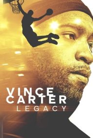 دانلود فیلم Vince Carter: Legacy سال 2021 - وینس کارتر: میراث