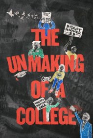 دانلود فیلم The Unmaking of a College سال 2022 - فروپاشی یک کالج