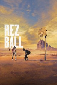 دانلود فیلم Rez Ball سال 2024 - رز بال