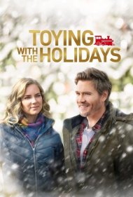 دانلود فیلم Toying with the Holidays سال 2021 - بازی با تعطیلات