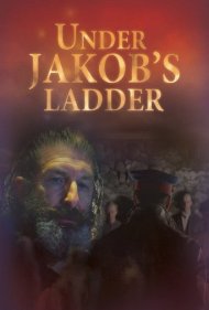دانلود فیلم Under Jakob's Ladder سال 2011 - زیر نردبان یاکوب