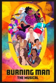 دانلود فیلم Burning Man: The Musical سال 2021 - مرد سوزان: موزیکال