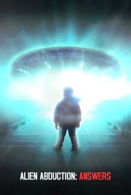 دانلود فیلم Alien Abduction: Answers سال 2022 - ربوده شدن توسط بیگانگان: پاسخها
