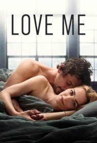 دانلود فیلم Love Me سال 2021 - دوستم بدار
