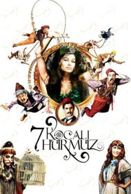 دانلود فیلم 7 Husbands for Hurmuz سال 2009 - ۷ شوهر برای هرمز