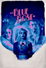 دانلود فیلم The Blue Rose سال 2023 - گل رز آبی