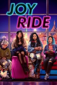 دانلود فیلم Joy Ride سال 2023 - جوی راید
