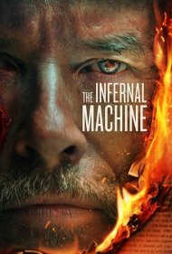 دانلود دوبله فارسی فیلم The Infernal Machine سال 2022 - ماشین جهنمی