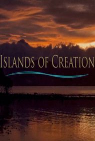 دانلود فیلم Islands of Creation سال 2015 - جزایر آفرینش