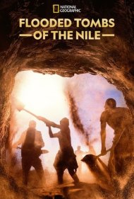 دانلود فیلم Flooded Tombs of the Nile سال 2021 - مقبره‌های غرق‌شده نیل