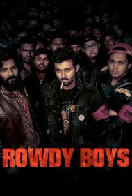 دانلود فیلم Rowdy Boys سال 2022 - پسران آشوبگر