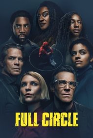 دانلود دوبله فارسی فیلم Full Circle سال 2023 - چرخه کامل