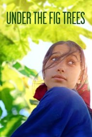 دانلود فیلم Under the Fig Trees سال 2021 - زیر درختان انجیر
