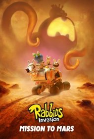 دانلود دوبله فارسی فیلم Rabbids Invasion: Mission to Mars سال 2022 - خرگوش های دیوانه: سفر به مریخ