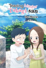 دانلود فیلم Teasing Master Takagi-San: The Movie سال 2022 - تمسخر استاد تاکاگی سان: فیلم