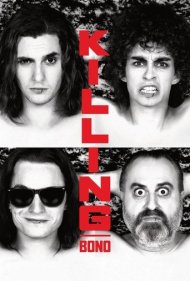 Killing Bono 2011