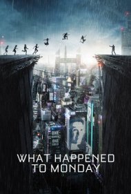 دانلود دوبله فارسی فیلم What Happened to Monday سال 2017 - چه بر سر دوشنبه آمد؟