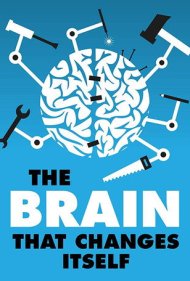دانلود فیلم The Brain That Changes Itself سال 2008 - مغزی که خود را تغییر میدهد