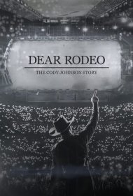 دانلود فیلم Dear Rodeo: The Cody Johnson Story سال 2021 - رودئوی عزیز: داستان کودی جانسون