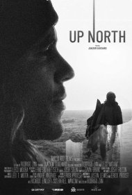 دانلود فیلم Up North سال 2022 - به سمت شمال
