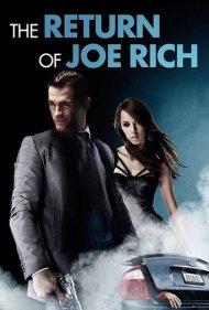 دانلود فیلم The Return of Joe Rich سال 2011 - بازگشت جو ریچ