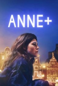 دانلود فیلم Anne+ سال 2021 - آن +